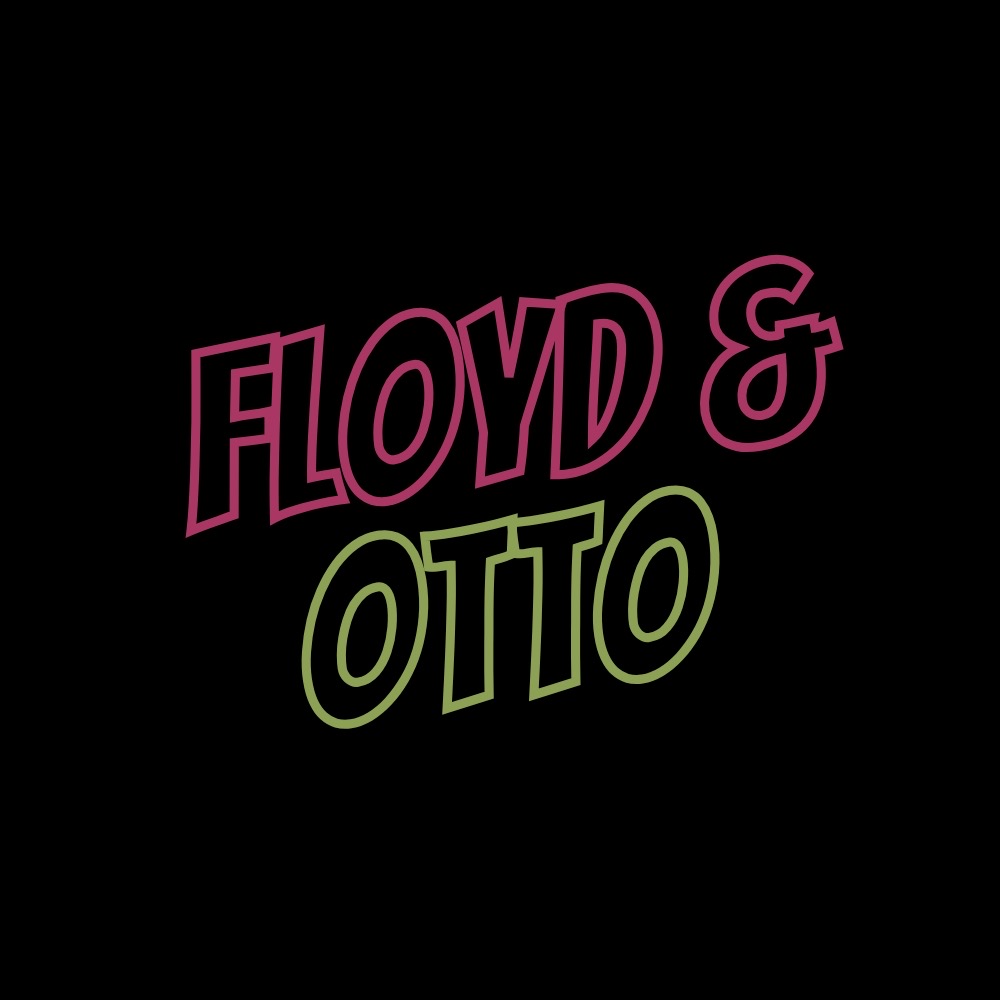 Floyd & OTTO